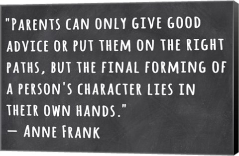 Framed Person&#39;s Character Lies in Their Own Hands -Anne Frank Print