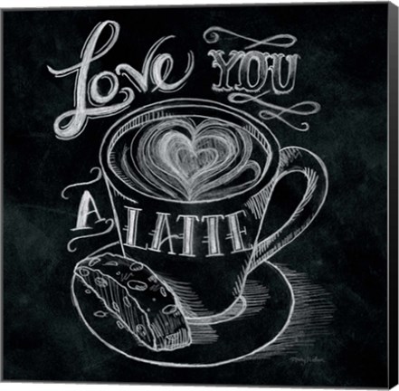 Framed Love You a Latte  No Border Square Print