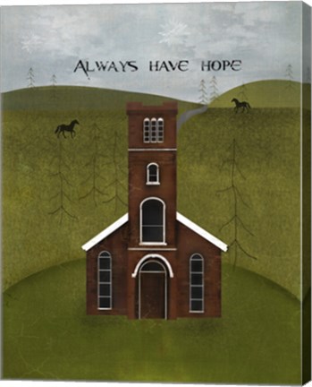 Framed Always Have Hope Print