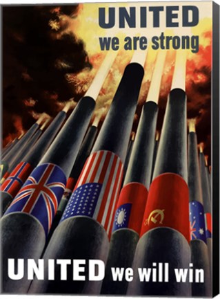 Framed United We Are Strong, United We Will Win Print