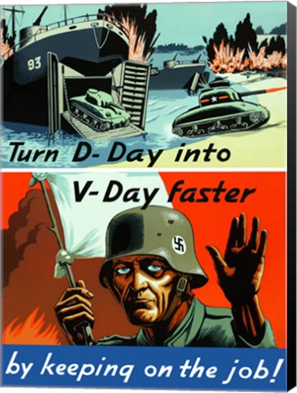 Framed Turn D-Day to V-Day Faster Print