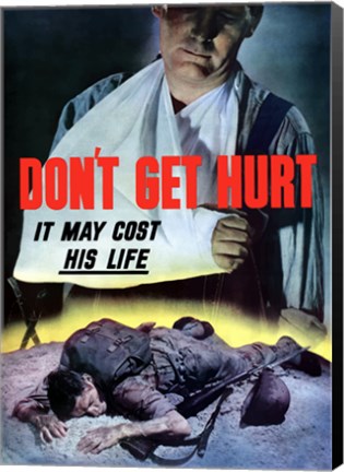 Framed Don&#39;t Get Hurt Print