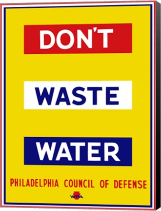 Framed Don&#39;t Waste Water Print