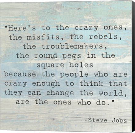 Framed Here&#39;s to the Crazy Ones, Steve Jobs Quote Print