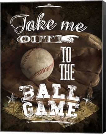 Framed Take Me Out Print