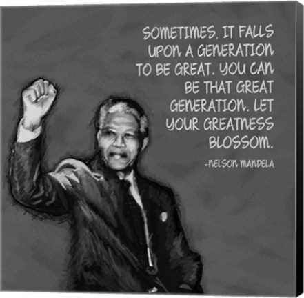 Framed Greatness - Nelson Mandela Quote Print