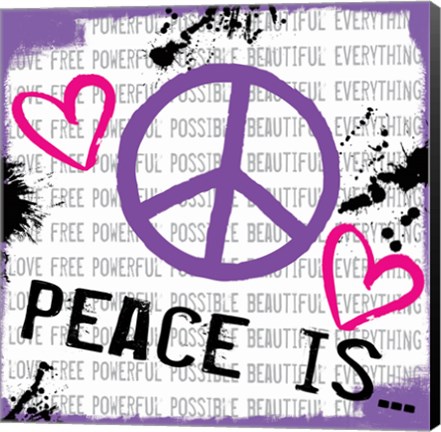 Framed Peace Is Print