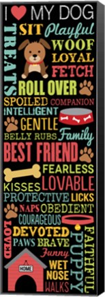 Framed I Love My Dog 2 Print