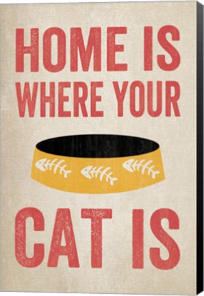 Framed Home is Where Your Cat Is 2 Print