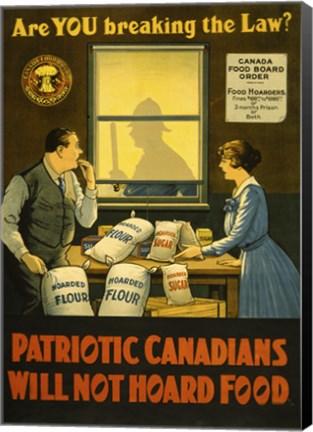 Framed Canadians Will Not Hoard Food Print