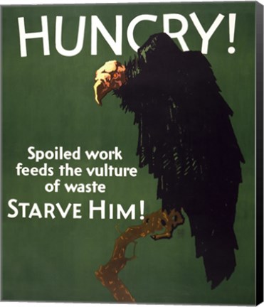 Framed Hungry! Starve Him! Print