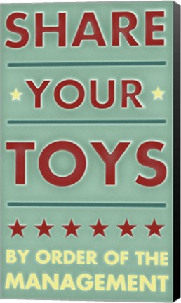 Framed Share Your Toys Print
