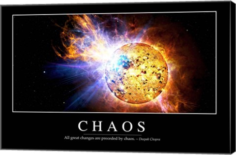 Framed Chaos: Inspirational Quote and Motivational Poster Print