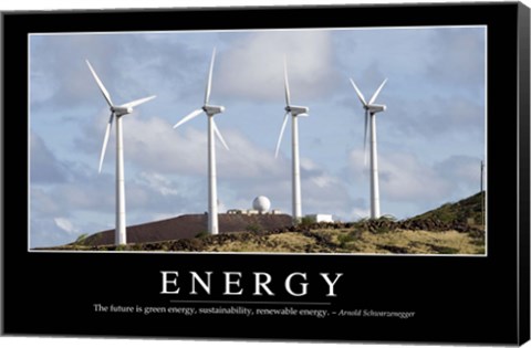 Framed Energy: Inspirational Quote and Motivational Poster Print