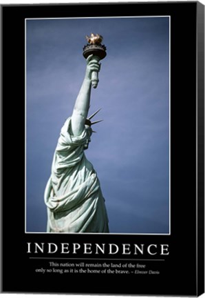 Framed Independence: Inspirational Quote and Motivational Poster Print