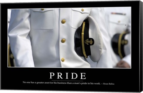 Framed Pride: Inspirational Quote and Motivational Poster Print