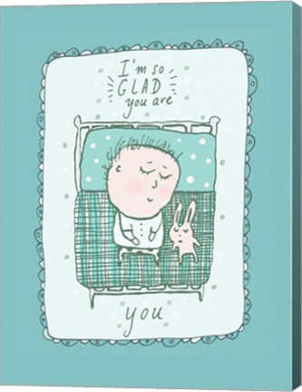 Framed Glad You Are You Print
