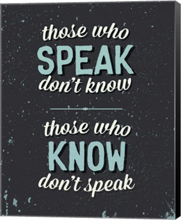 Framed Those Who Speak Print