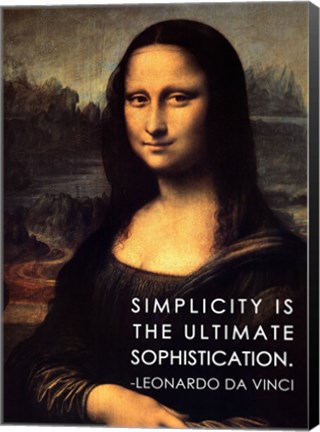 Framed Simplicity is the Ultimate Sophistication -Leonardo Da Vinci Print