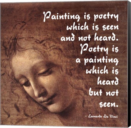 Framed Painting is Poetry -Da Vinci Quote 2 Print