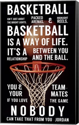 Framed Basketball is a Way of Life Print