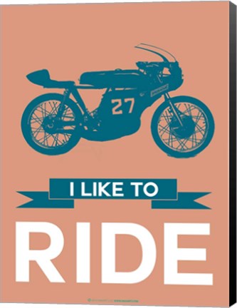 Framed I Like to Ride 12 Print