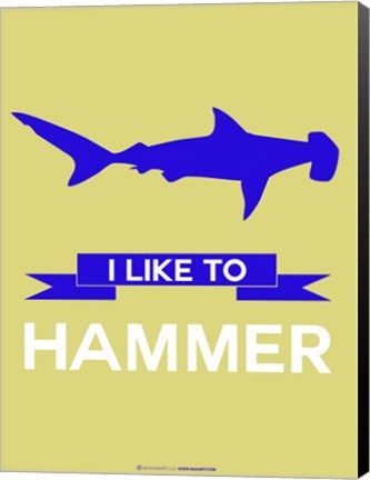 Framed I Like to Hammer 2 Print