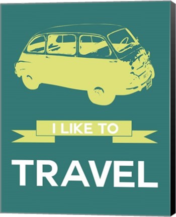 Framed I Like to Travel 1A Print