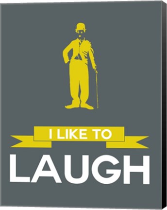 Framed I Like to Laugh 1 Print