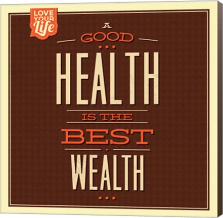 Framed Health is Wealth Print