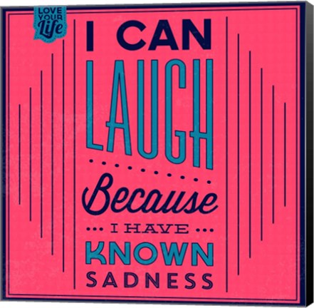 Framed I Can Laugh 1 Print