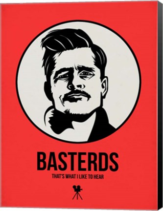 Framed Basterds 2 Print