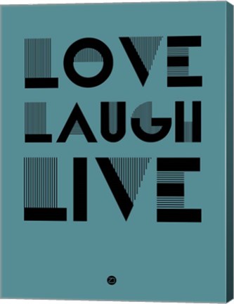 Framed Love Laugh Live 4 Print