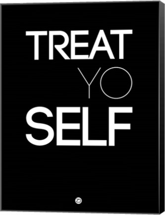 Framed Treat Yo Self 1 Print