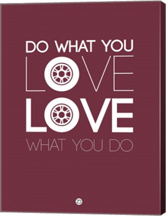 Framed Do What You Love Love What You Do 7 Print