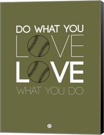 Framed Do What You Love Love What You Do 11 Print