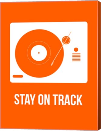 Framed Stay On Track Orange Print