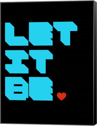 Framed Let It Be 3 Print