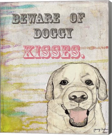 Framed Beware Of Doggy Kisses Print