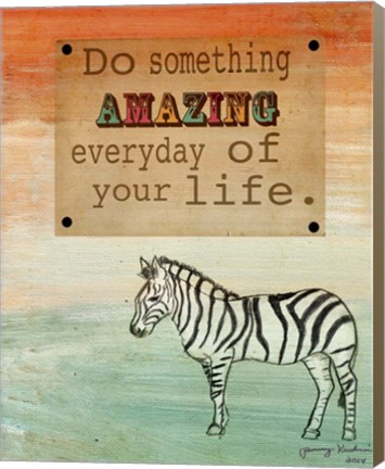Framed Do Something Amazing Print
