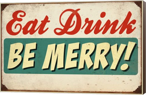Framed Eat Drink Be Merry Print
