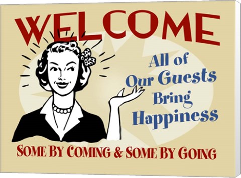 Framed Welcome Guests Bring Happiness Print