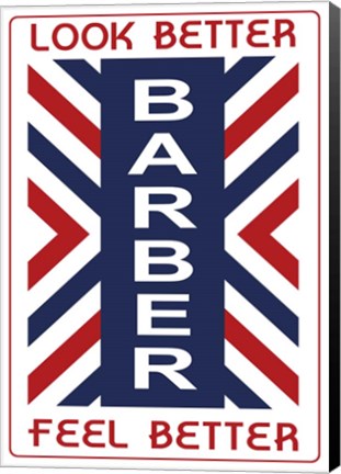 Framed Barber Look Better Print