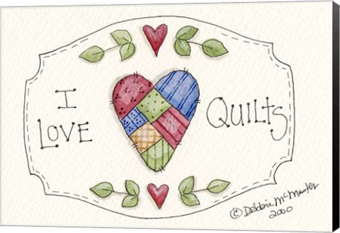 Framed I Love Quilts Print