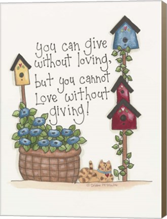 Framed Love Without Giving Print
