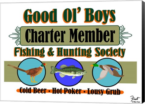 Framed Good Ol Boys Hunting &amp; Fishing Society Print