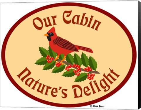 Framed Our Cabin Nature&#39;s Delight Print