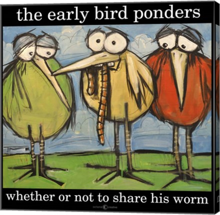 Framed Early Bird And Worm Poster Print