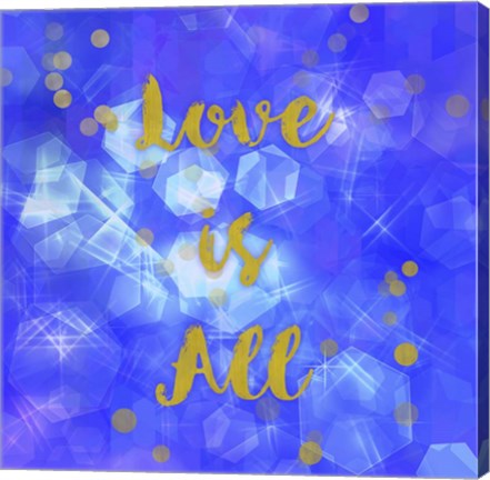 Framed Love Is All Print