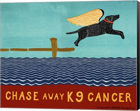 Framed Chase Away K9 Cancer Print